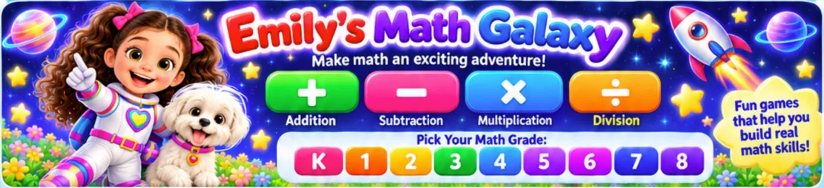 Emily's Math Galaxy addition subtraction multiplication and division, grades kindergarten through eighth